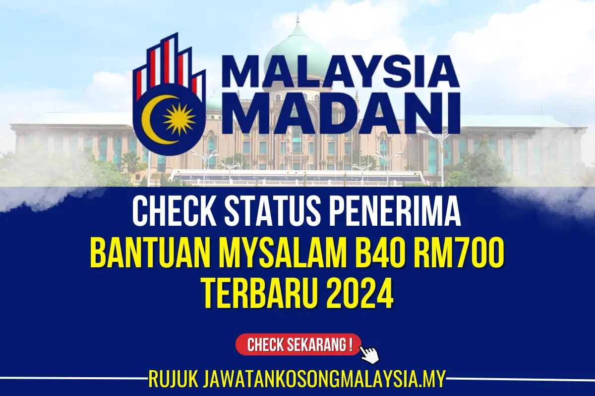 check mysalam bantuan rm700 b40 2024