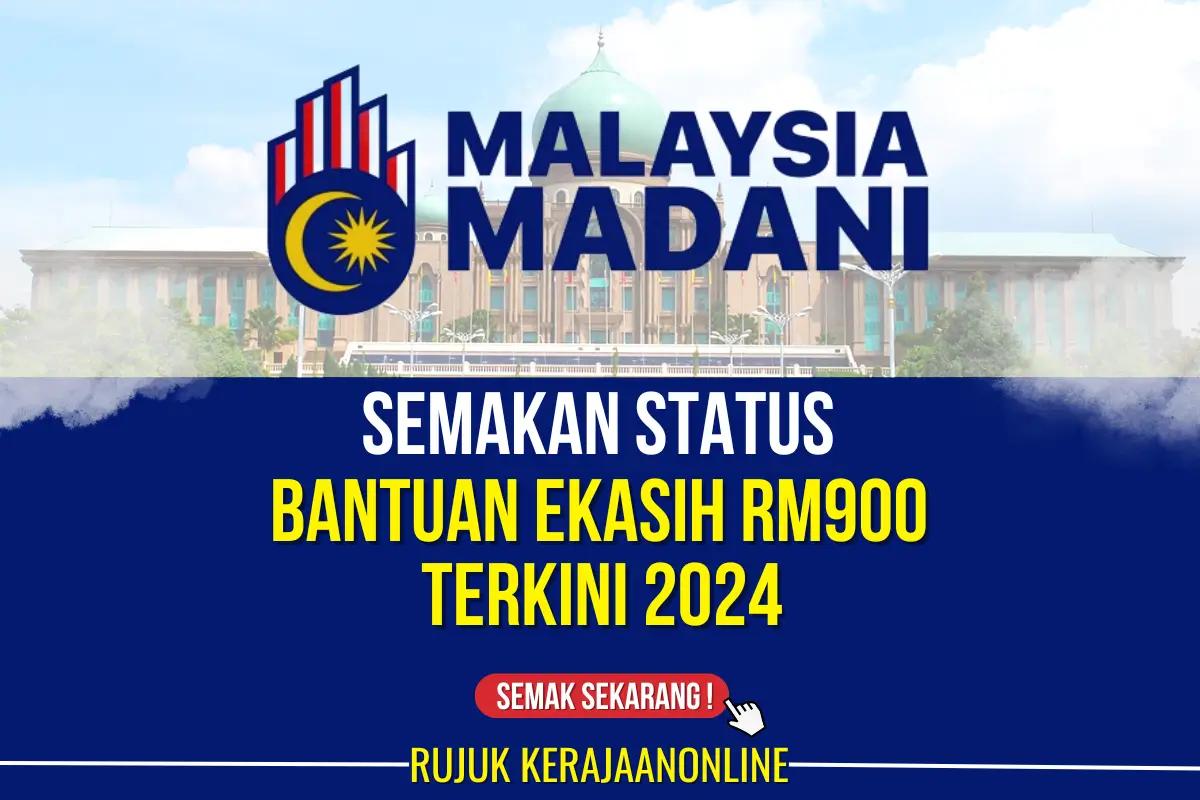 semakan bantuan ekasih rm900 2024