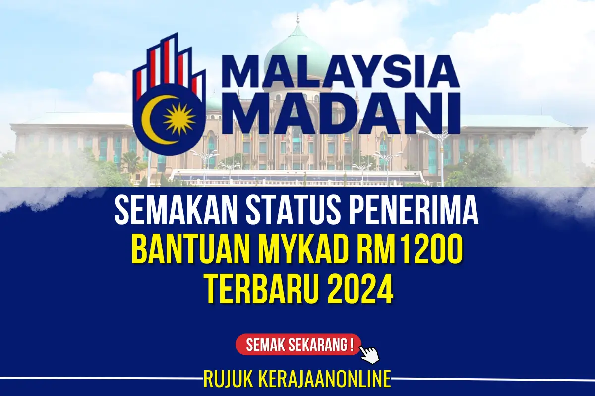 semakan status bantuan mykad rm1200 2024