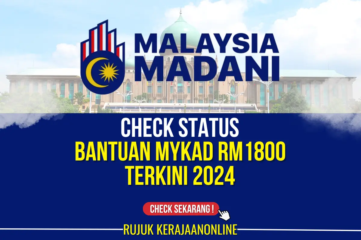 check status bantuan mykad terkini rm1800 2024