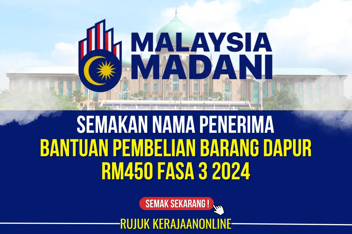 semakan nama penerima bantuan pembelian barang dapur rm450 fasa 3 2024