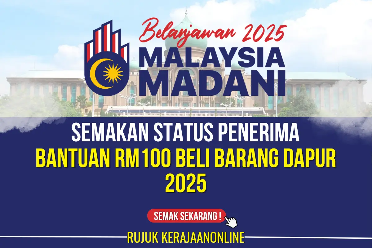 bantuan rm100 pembelian barang dapur 2025