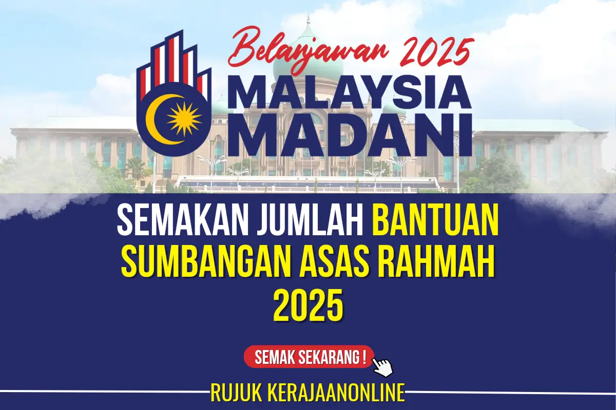 jumlah bantuan sumbangan asas rahmah 2025