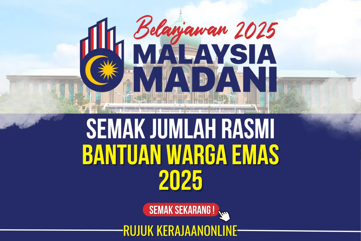 jumlah bantuan warga emas 2025