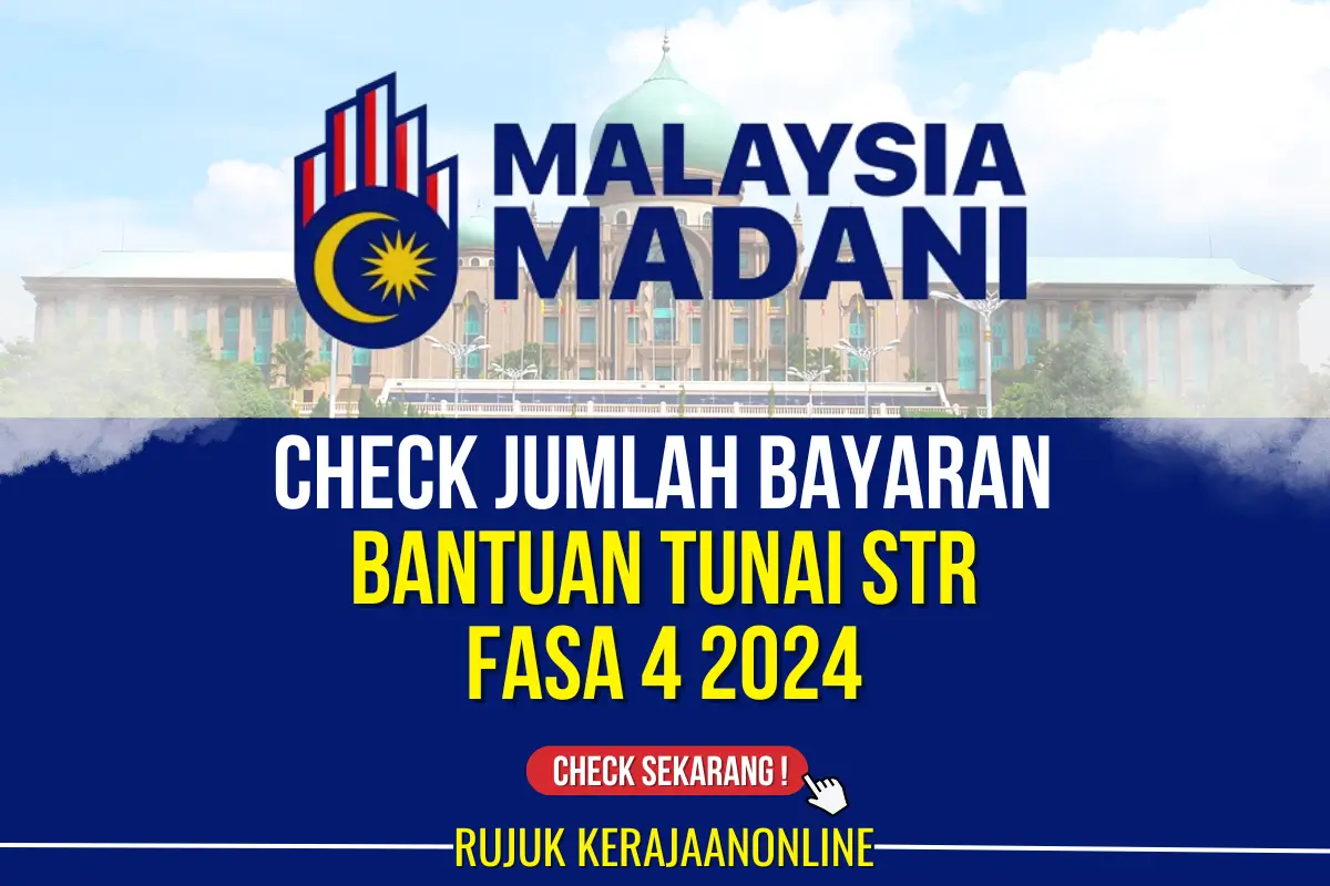 check jumlah bantuan tunai str fasa 4 2024