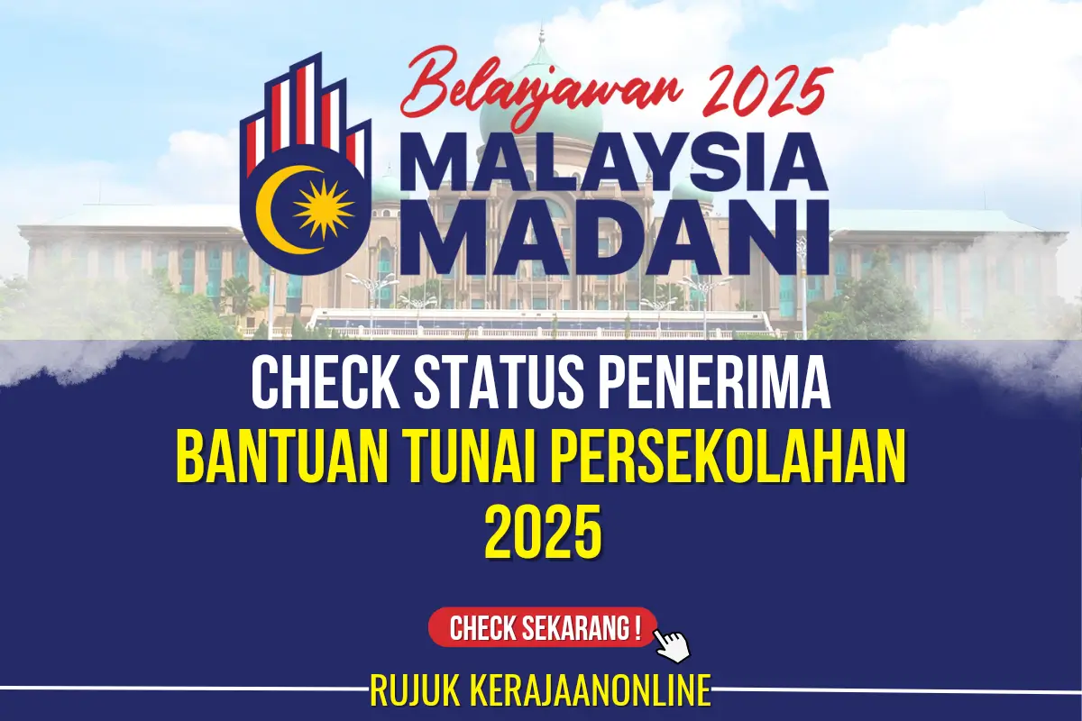 bantuan tunai persekolahan 2025