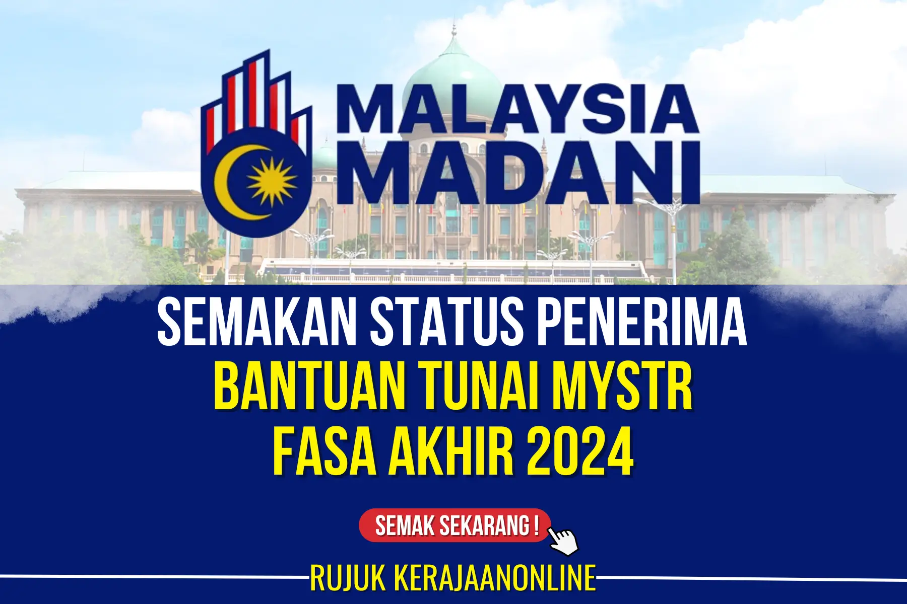 bantuan tunai mystr fasa akhir di masukkan 7 november 2024