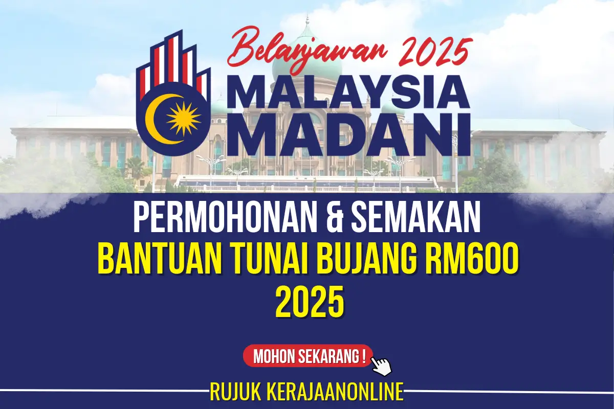 bantuan tunai rm600 bujang 2025