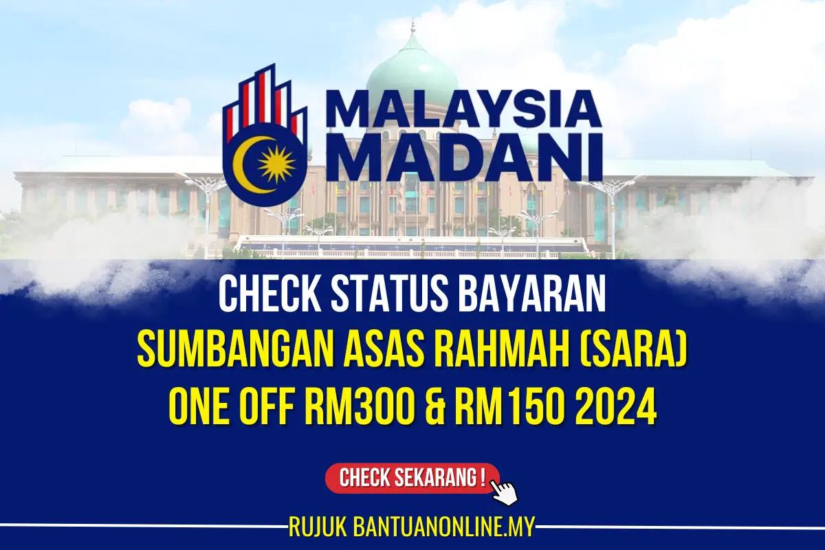 CHECK BAYARAN SUMBANGAN ASAS RAHMAH ONE OFF 2024