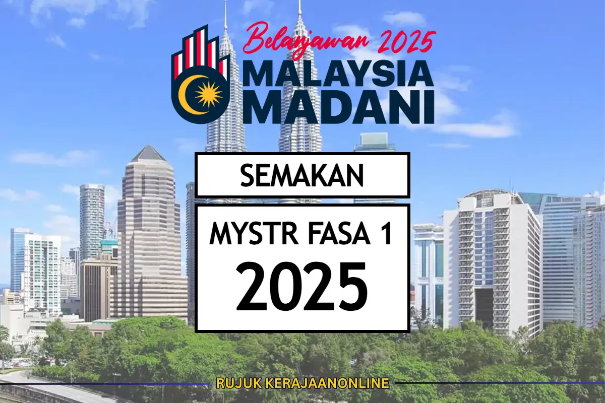 SEMAKAN MYSTR FASA 1 2025