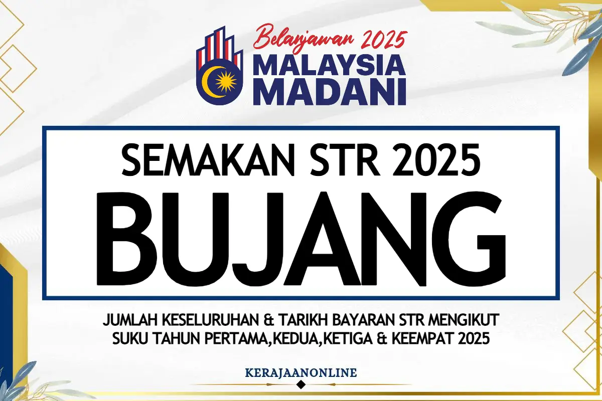 SEMAKAN STR BUJANG 2025