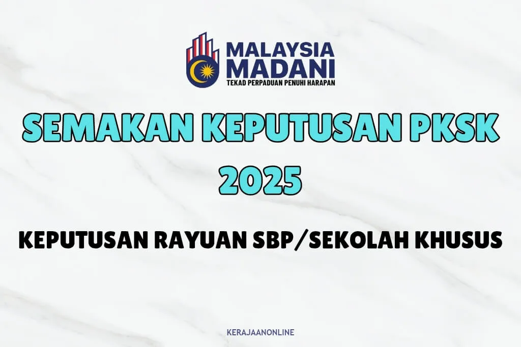 SEMAKAN KEPUTUSAN RAYUAN PKSK