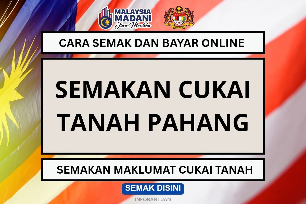 SEMAK CUKAI TANAH PAHANG
