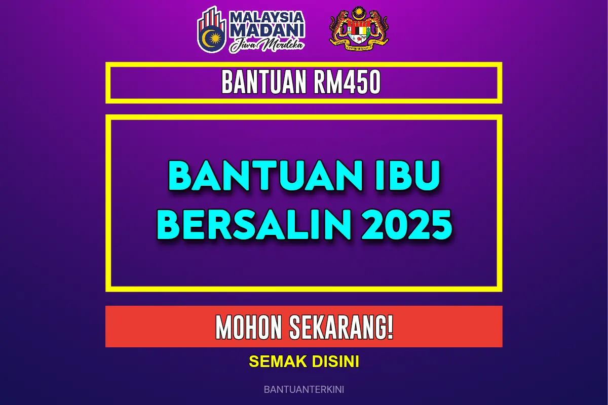 BANTUAN IBU BERSALIN RM450