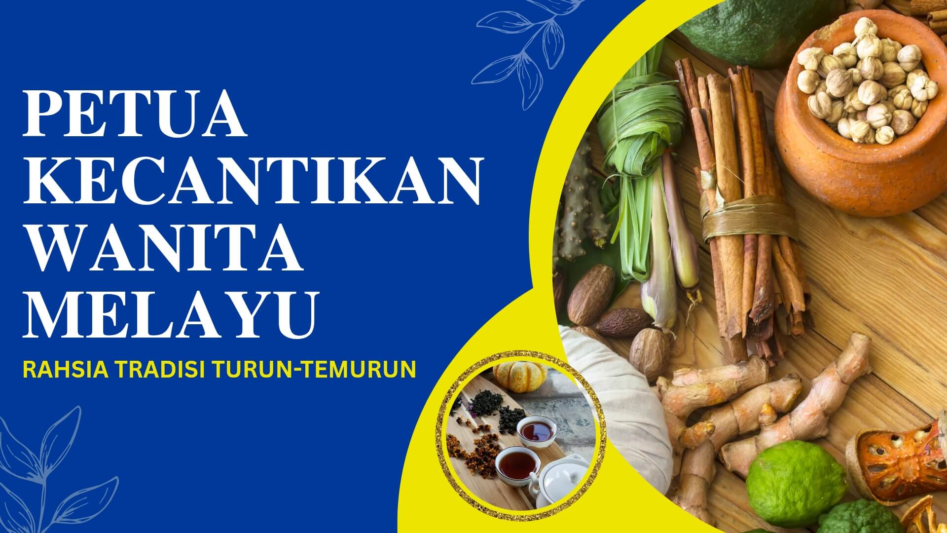 PETUA KECANTIKAN WANITA MELAYU