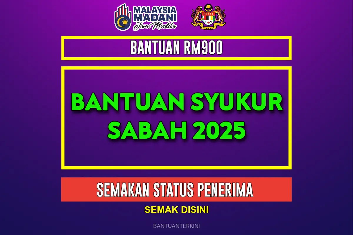 BANTUAN SYUKUR SABAH RM900