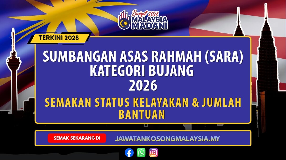 SARA KATEGORI BUJANG 2026