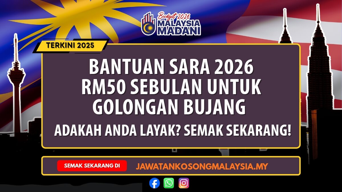 BANTUAN SARA UNTUK BUJANG