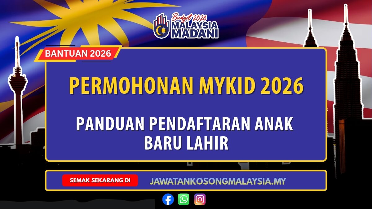 Permohonan MyKid 2026